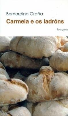 Carmela e os ladróns, de Graña | portada del libro