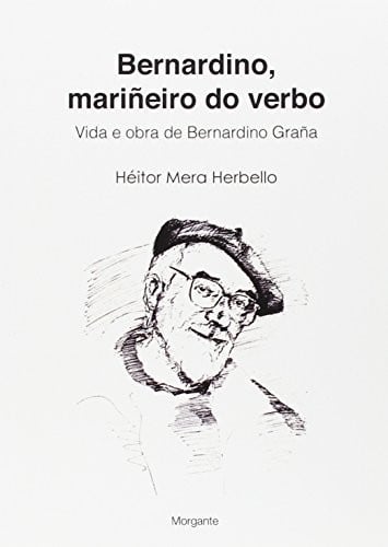 Bernardino, mariñeiro do verbo, de Mera Herbello | portada del libro