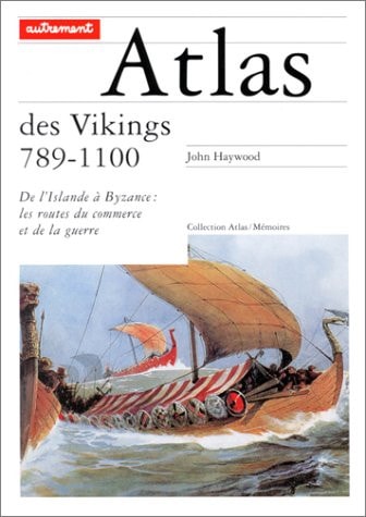 ATLAS DES VIKINGS 789-1100, de John Haywood | portada del libro