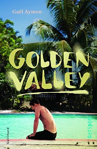 GOLDEN VALLEY, de Gaël Aymon | portada del libro