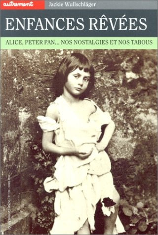 ENFANCES REVEES, de Jackie Wullschläger | portada del libro