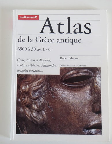 ATLAS DE LA GRECE ANTIQUE, de Robert Morkot | portada del libro