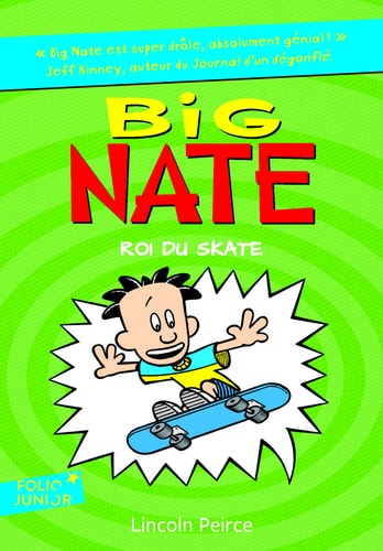 BIG NATE ROI DU SKATE, de Lincoln Peirce | portada del libro