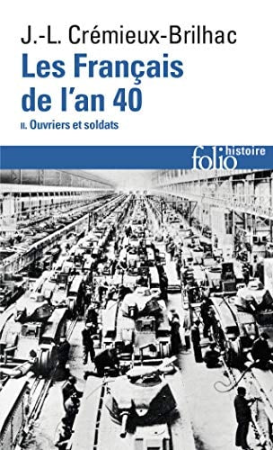 FRANCAIS DE L AN 40 T2, de Crémieux-Brilhac | portada del libro