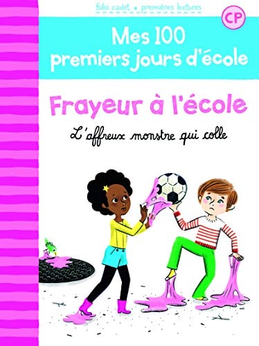 100 PREMIERS JOURS FRAYEUR A L'ECOLE, de Mathilde Bréchet | portada del libro