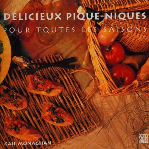 DELICIEUX PIQUE-NIQUES POUR TOUTES LES SAISONS, de Gail Monaghan | portada del libro