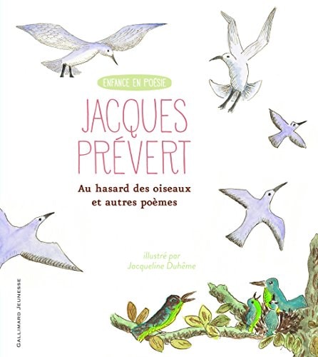 AU HASARD DES OISEAUX... ET AUTRES POEMES, de Jacques Prévert | portada del libro