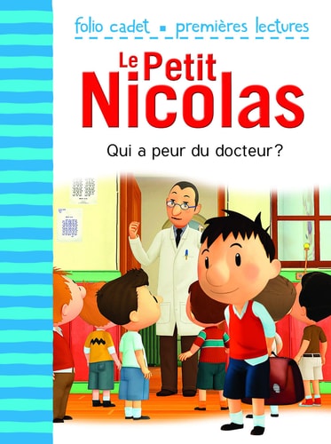 Le Petit Nicolas: Qui a peur du docteur?, de Emmanuelle Lepetit | portada del libro
