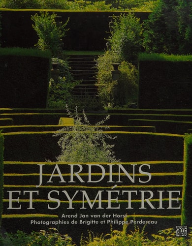 JARDINS ET SYMETRIE, de Arend Jan van der Horst | portada del libro