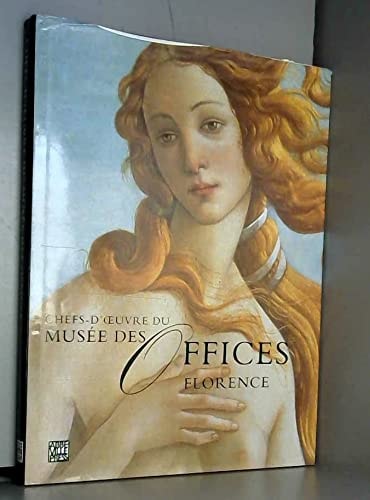 CHEFS-D'OEUVRE DU MUSEE DES OFFICES FLORENCE, de Caterina Caneva | portada del libro