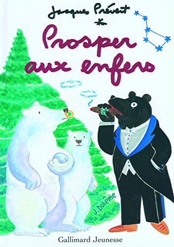 PROSPER AUX ENFERS, de Jacques Prévert | portada del libro