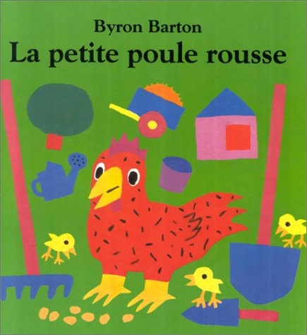 A PETITE POULE ROUSSE, de Byron Barton | portada del libro