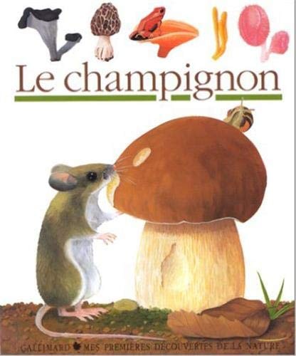 LE CHAMPIGNON, de Claude Delafosse | portada del libro