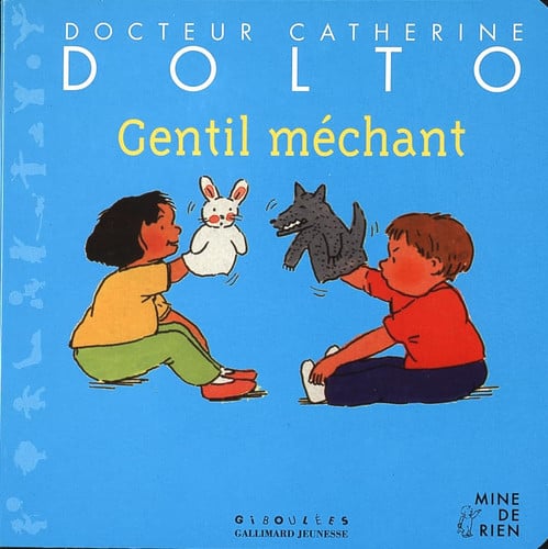 Gentil Mechant, de DOLTO#FAURE-POI | portada del libro