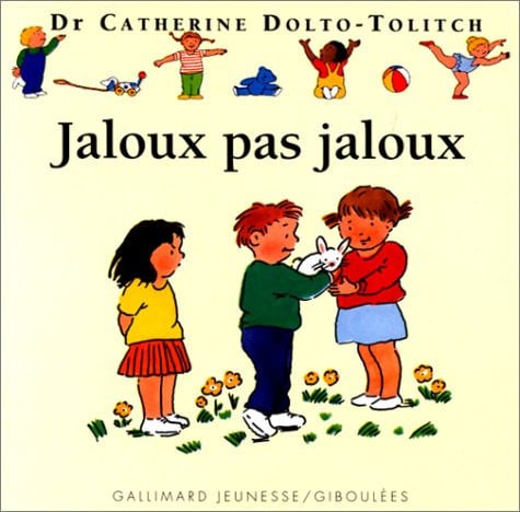 Jaloux Pas Jaloux, de DOLTO#FAURE-POI | portada del libro