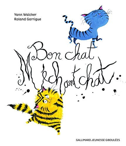 BON CHAT MECHANT CHAT, de WALCKER | portada del libro