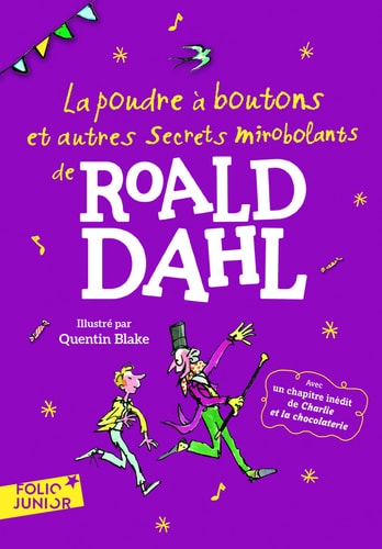 LA POUDRE A BOUTONS ET AUTRES SECRETS MIROBOLANTS DE ROALD D, de Roald Dahl | portada del libro