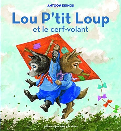 LOU P'TIT LOUP ET LE CERF-VOLANT, de KRINGS | portada del libro