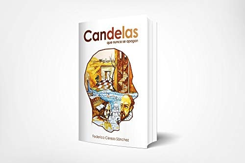 Candelas que nunca se apagan, de Cerezo Sánchez | portada del libro