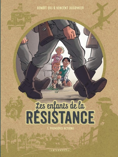 LE ENFANTS DE LA RESISTANCE, 1, de Vincent Dugomier | portada del libro
