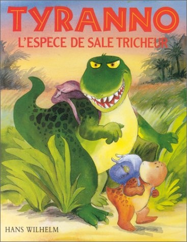 YRANNO L'ESPECE DE SALE TRICHEUR, de Hans Wilhelm | portada del libro