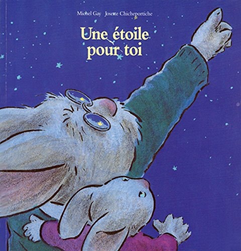 UNE ETOILE POUR TOI, de Michel Gay | portada del libro