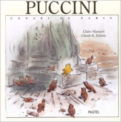 PUCCINI CANARI DE PARIS, de Claire Masurel | portada del libro