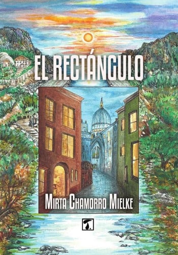 EL RECTANGULO, de CHAMORRO MIELKE | portada del libro