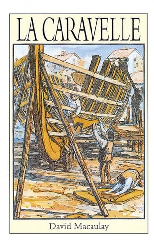 A CARAVELLE, de David Macaulay | portada del libro