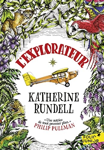 L'EXPLORATEUR, de Katherine Rundell | portada del libro