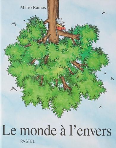 E MONDE A L'ENVERS, de Mario Ramos | portada del libro