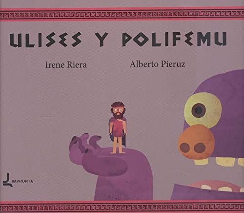 ULISES Y POLIFEMU, de IRENE RIERA#ALBERTO PIERUZ | portada del libro