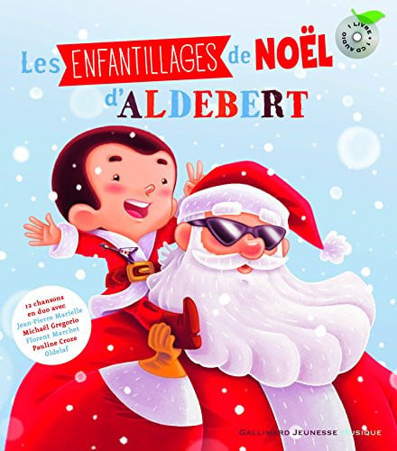 ENFANTILLAGES DE NOEL LIVRE-CD, de ALDEBERT | portada del libro