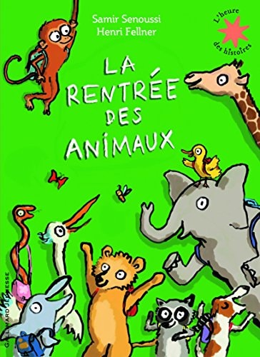 LA RENTREE DES ANIMAUX, de Samir Senoussi | portada del libro