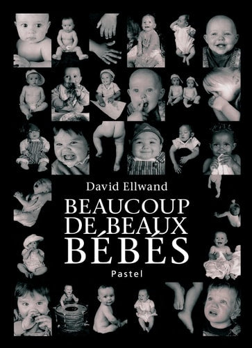 EAUCOUP DE BEAUX BEBES, de David Ellwand | portada del libro