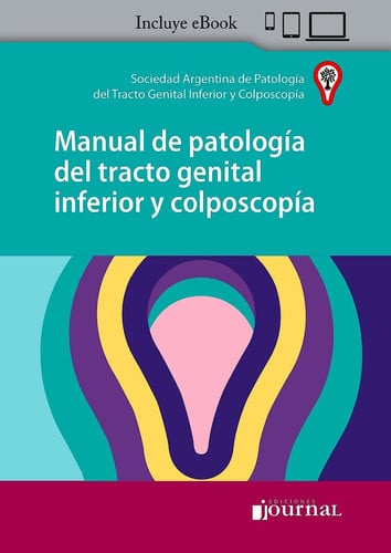 MANUAL DE PATOLOGIA DEL TRACTO GENITAL INFERIOR Y COLPOSCOP, de SAPTGIC | portada del libro