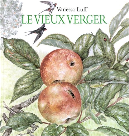 E VIEUX VERGER, de Vanessa Luff | portada del libro