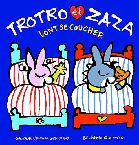 TROTRO ET ZAZA VONT SE COUCHER, de GUETTIER | portada del libro
