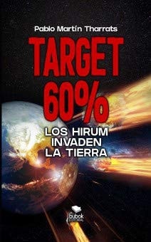 Target 60%: los hirum invaden la tierra, de Martín Tharrats | portada del libro