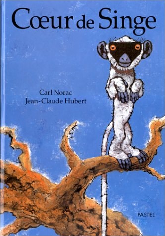 OEUR DE SINGE, de Carl Norac | portada del libro