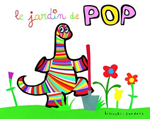 LE JARDIN DE POP, de Pierrick Bisinski | portada del libro