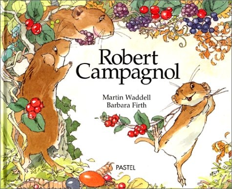 OBERT CAMPAGNOL, de Martin Waddell | portada del libro