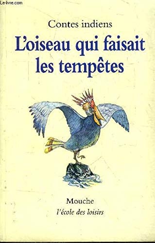 ONTES INDIENS L'OISEAU QUI FAISAIT, de Hay Nathalie | portada del libro