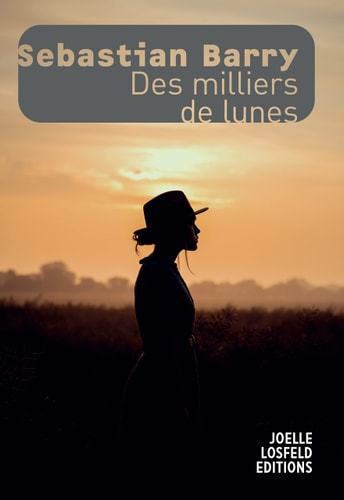 DES MILLIERS DE LUNES, de Sebastian Barry | portada del libro