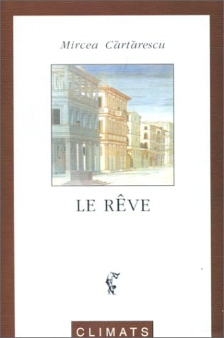 LE REVE, de Mircea Cărtărescu | portada del libro