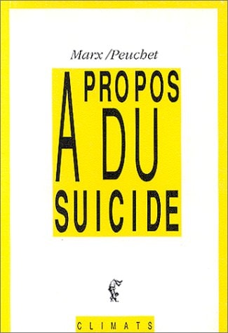 A PROPOS DU SUICIDE, de Karl Marx | portada del libro