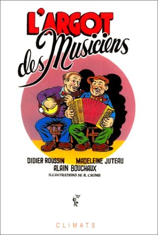 L'ARGOT DES MUSICIENS, de Roussin | portada del libro