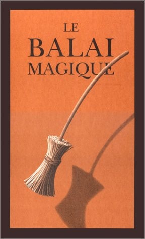 E BALAI MAGIQUE, de Chris Van Allsburg | portada del libro