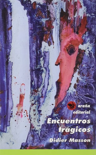 ENCUENTROS TRAGICOS, de MASSON | portada del libro