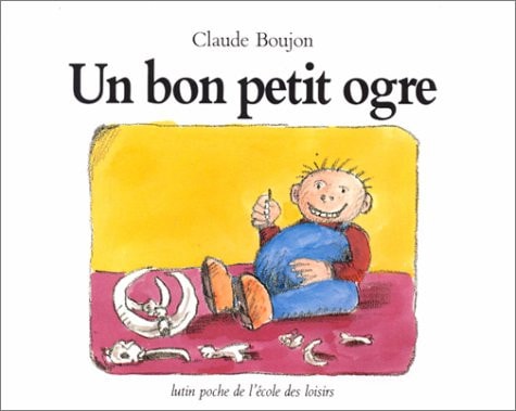 N BON PETIT OGRE, de Claude Boujon | portada del libro